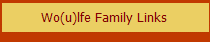 Wo(u)lfe Family Links
